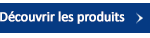 decouvrir produit