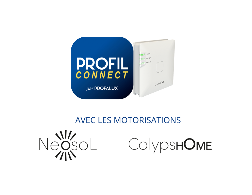 Motorisations Profil CONNECT Visuel du logo Profil CONNECT et de la box CalypHOME avec le claim : Vendez le connecté l'esprit libéré avec les motorisations NeosoL et CalypsHOME